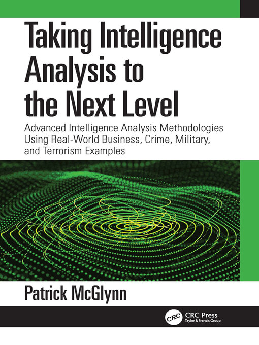 Title details for Taking Intelligence Analysis to the Next Level by Patrick McGlynn - Available